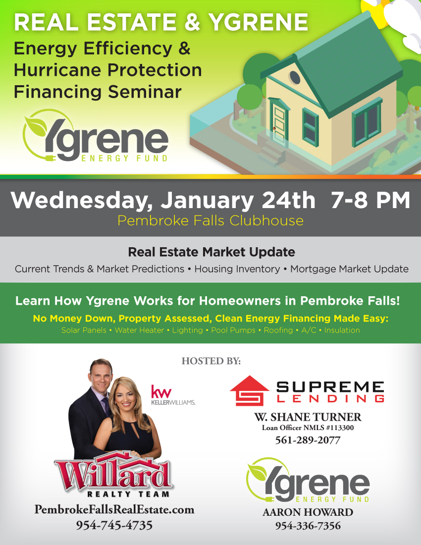 Pembroke Falls Real Estate & Ygrene Energy Efficiency Financing Seminar Flyer